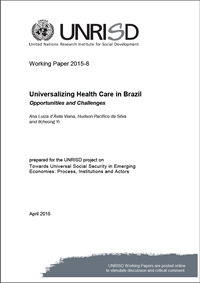 Universalizing Health Care in Brazil: Opportunities and Challenges